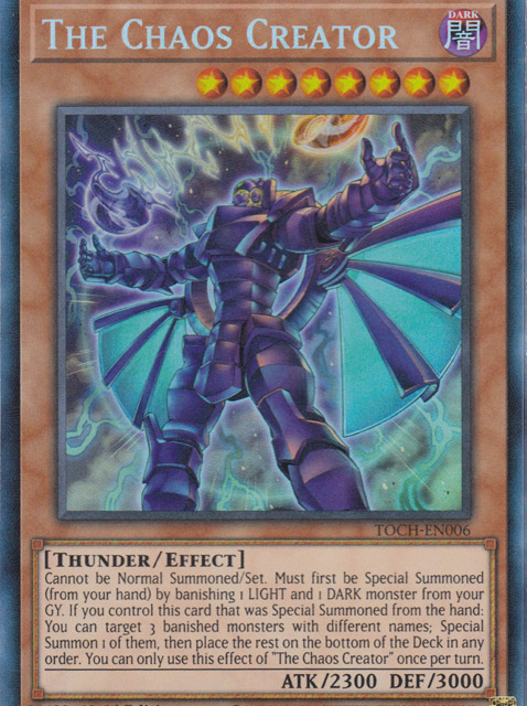The Chaos Creator [TOCH-EN006] Collector's Rare